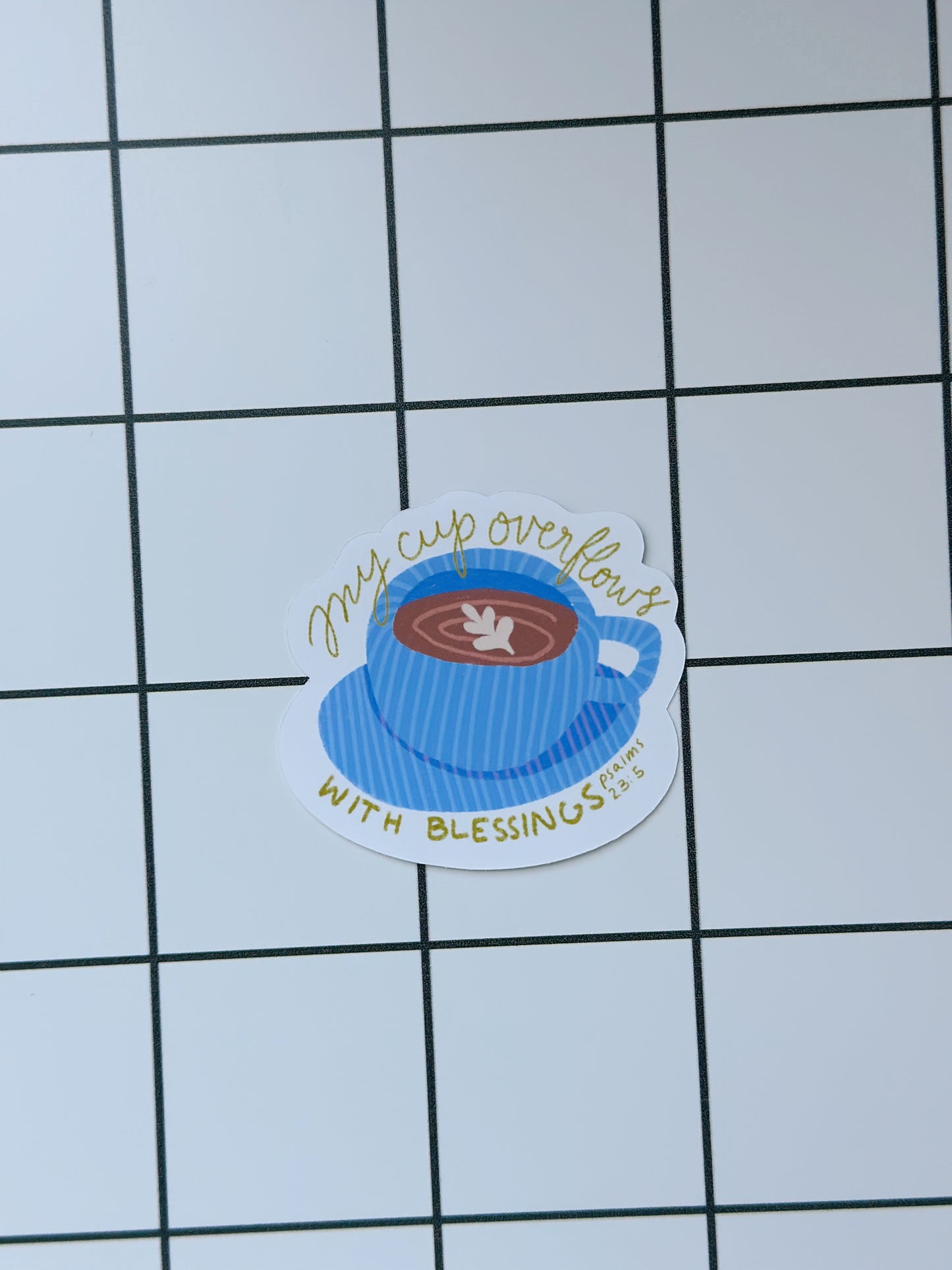 My Cup Overflows Sticker (1pc)