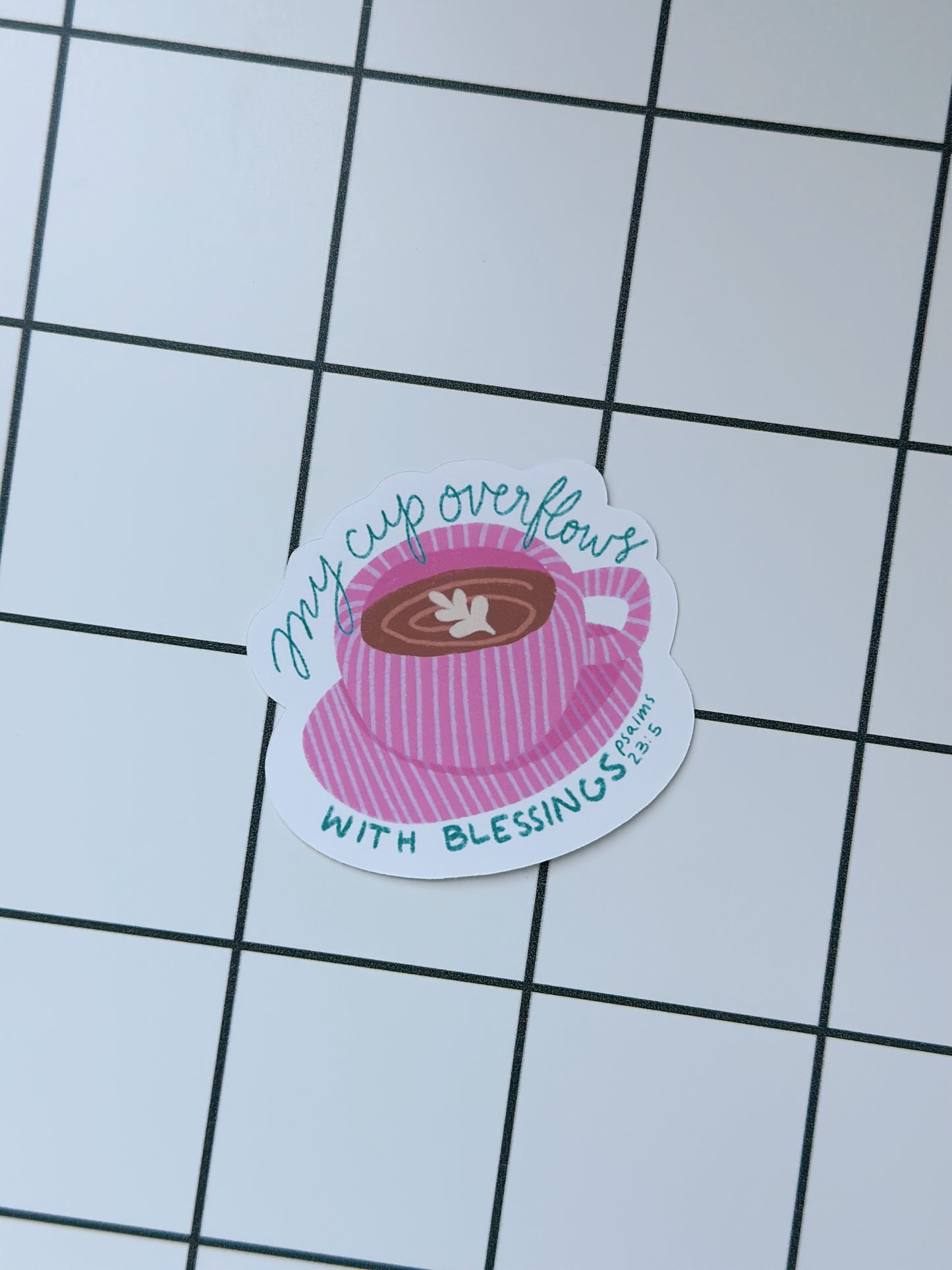 My Cup Overflows Sticker (1pc)