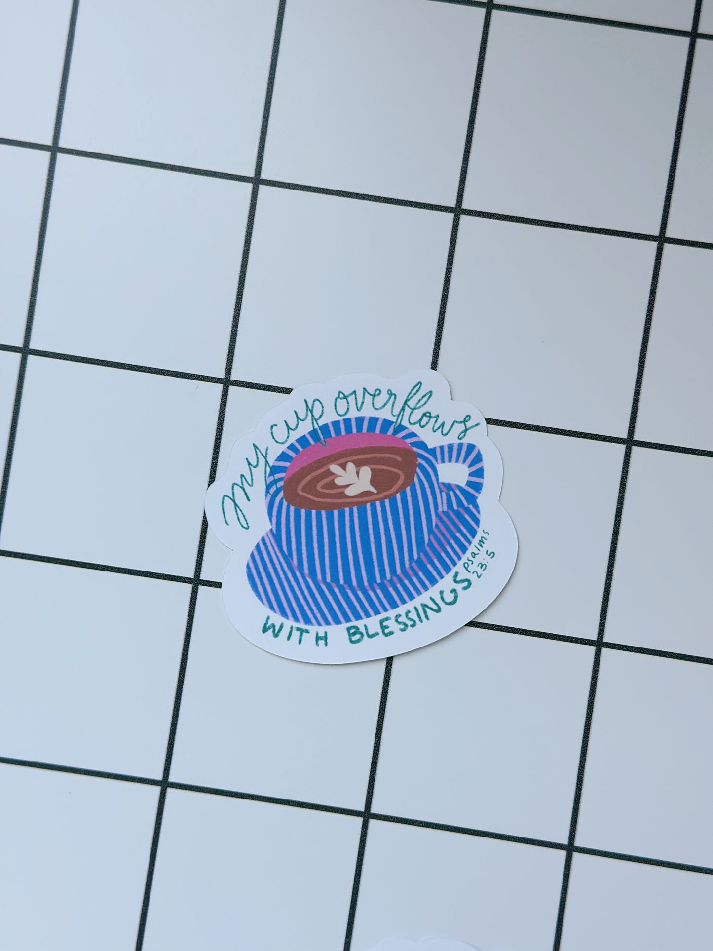 My Cup Overflows Sticker (1pc)